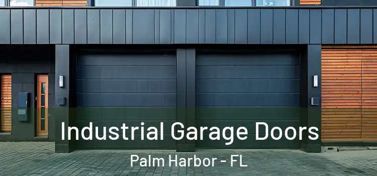  Industrial Garage Doors Palm Harbor - FL