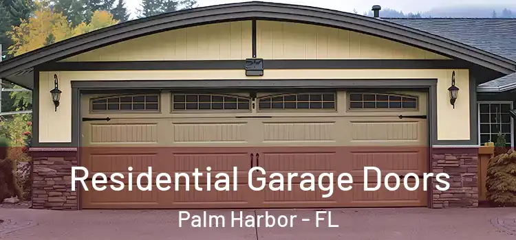 Residential Garage Doors Palm Harbor - FL